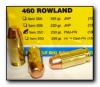 .460 Rowland Pistol and Handgun Ammo c